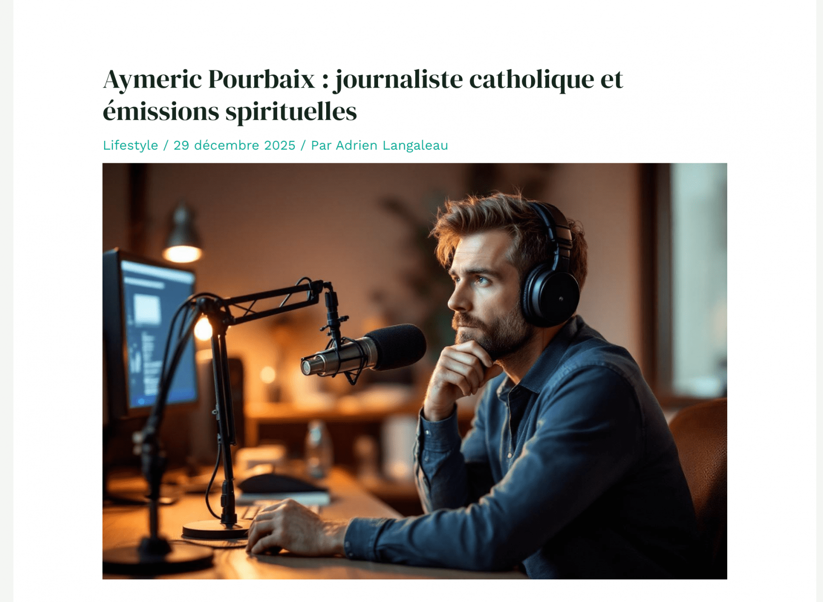 Aymeric Pourbaix : journaliste catholique et émissions spirituelles